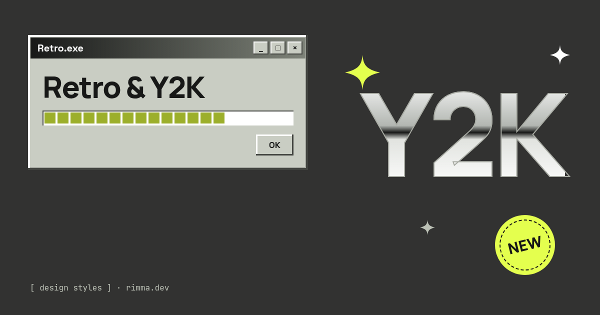 Retro and Y2K: a 90s window “Retro.exe” with a block progress bar, chrome Y2K letters, lime sparkles and a round NEW sticker on graphite